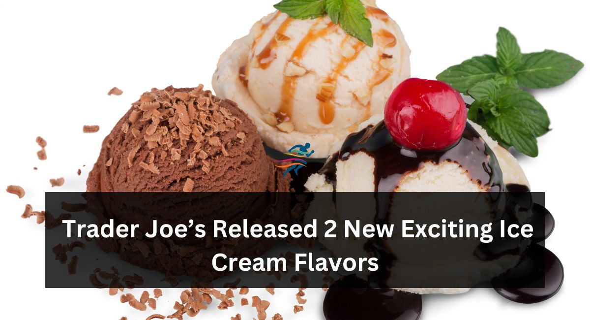Trader Joe’s Released 2 New Exciting Ice Cream Flavors